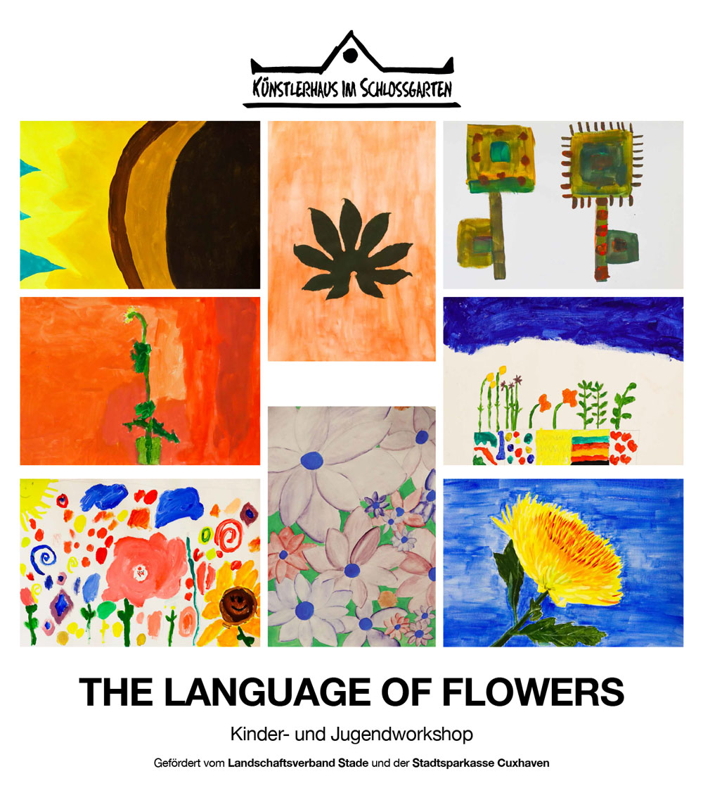 2022_Banner-The-language-of-Flowers_Ein-Workshop-von_Lina-Schobel_und_Paul-Ressl_Künstlerhaus-im-Schlossgarten_Cuxhaven
